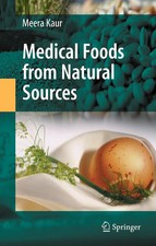 Meera Kaur | Medical Foods from Natural Sources | Buch | Englisch (2008) | xxvii