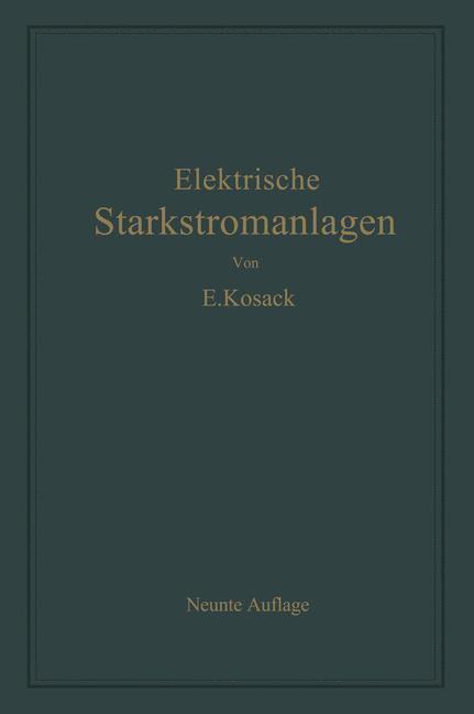 Elektrische Starkstromanlagen | Buch | 9783662359327