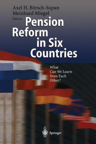 Pension Reform in Six Countries : What Can We Learn from Each Other? by ...