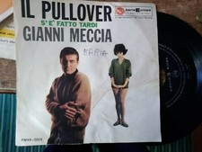 7" GIANNI MECCIA IL PULLOVER REISSUE SERIE EUROPA RCA S'E' FATTO TARDI 