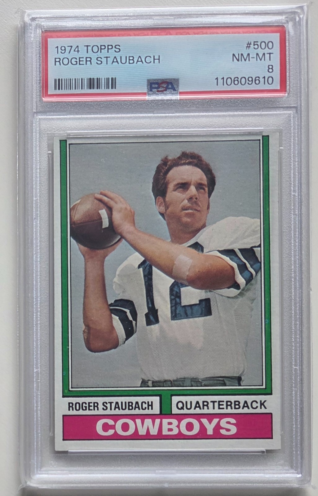 1974 Topps - Roger Staubach #500 PSA 8