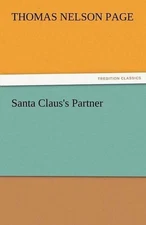 Santa Claus's Partner by Thomas Nelson Page (English) Paperback Book