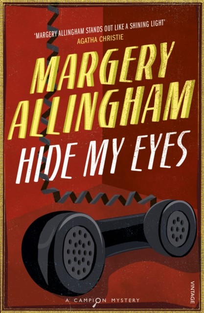 Hide My Eyes by Margery Allingham - 9780099506096 - Image 2
