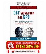 DBT Workbook for BPD: Powerful Dialectical Behavior Therapy Barrett Huang