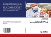 Recent Advances In Diagnosis Of Dental Caries Krishnan Venugopal