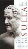 Sulla: Eine römische Karriere von Christ, Karl | Buch | Zustand akzeptabel