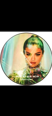 Selena Gomez   Lose You To Love Me / Look at her now-Ltd. Picture Disc Vinyl New