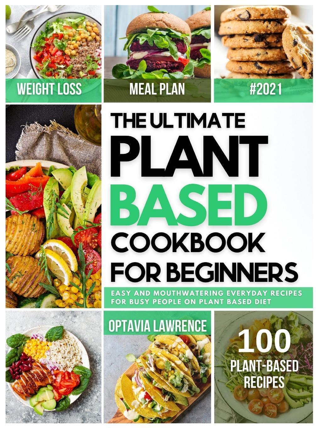 Thumbnail - The Ultimate Plant Based For Beginners | Optavia Lawrence | Buch | Hc