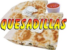 QUESADILLAS VINYL DECAL CHOOSE SIZE CONCESSION STAND BOARDWALK