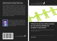 Tao Chen | Influencia De Las Redes Sociales En Las Oportunidades De Empleo Y...