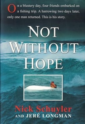 Not without Hope, Jere Longman