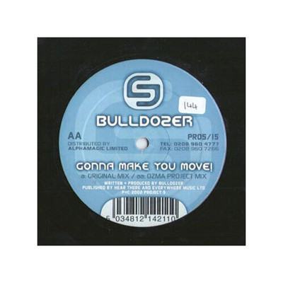 Bulldozer - Gonna Make You Move! (VINYL)