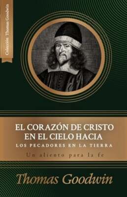El corazon de Cristo en el cielo hacia los pecadores en la tierra: Un aliento