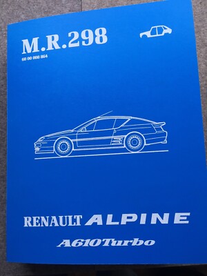 M.R. 297 Renault Alpine A610 Turbo D503 Werkstatthandbuch Reparaturanleitung