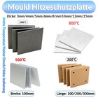 Mould Hitzeschutzplatte Wärmedämmung Dämmplatte 300 ℃ / 500 ℃ / 800 ℃ / 1000 ℃