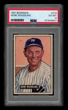 1951 Bowman Set-Break #219 Gene Woodling PSA 6 EX-MT