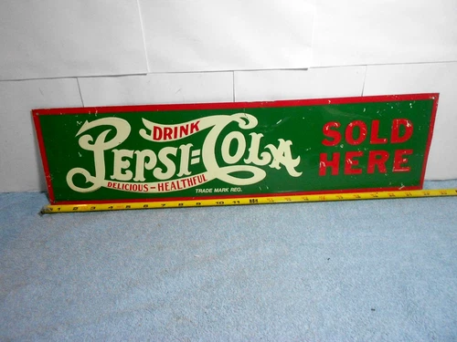 VINTAGE 22 x 5 in DRINK PEPSI-COLA  ADV. SIGN EMBOSSED TIN METAL TACKER -  X 131