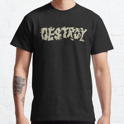 Destroy Classic Punk 1977 Classic T Shirt