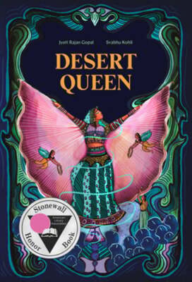 Desert Queen by Jyoti Rajan Gopal: New
