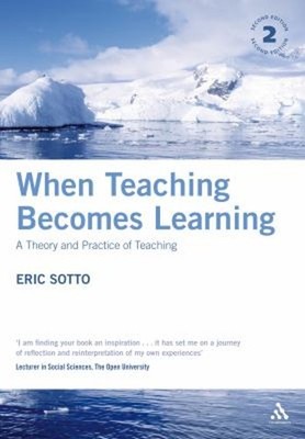 When Teaching Becomes Learning : UK-Trade Paper Lehrbuch Eric Sotto 2007