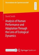 Analysis of Human Performance and Adaptation ...