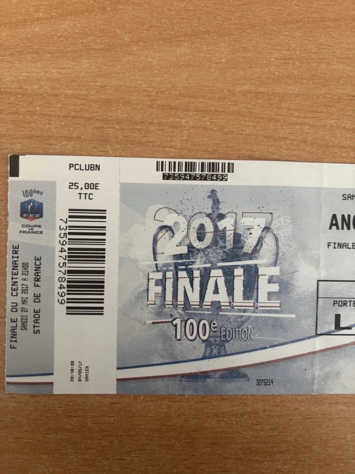 FFF Ticket Finale du Centenaire Angers SCO vs PSG Paris 27/05/2017 foot match - Photo 2/4