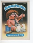REPAIRED REX TOPPS GARBAGE PAIL KIDS CARD SERIES 5 #174B VG