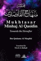 Mukhtasar Minhaj Al Qasidin Towards The Hereafter Ibn Qudama Al Maqdisi Buch