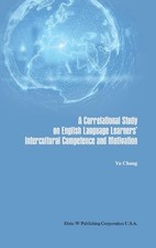 A Correlational Study on English Language Learners' Intercultural Competence and