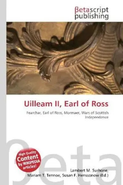 Lambert M. Surhone (U. A.) | Uilleam Ii, Earl Of Ross | Taschenbuch | Englisch-image