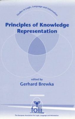 Principles of Knowledge Representation (Studies in Logic, Language, and Informa