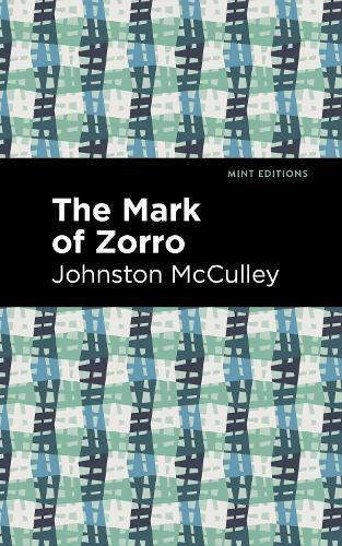 Thumbnail - Johnston Mcculley The Mark Of Zorro (taschenbuch) Mint Editions (us