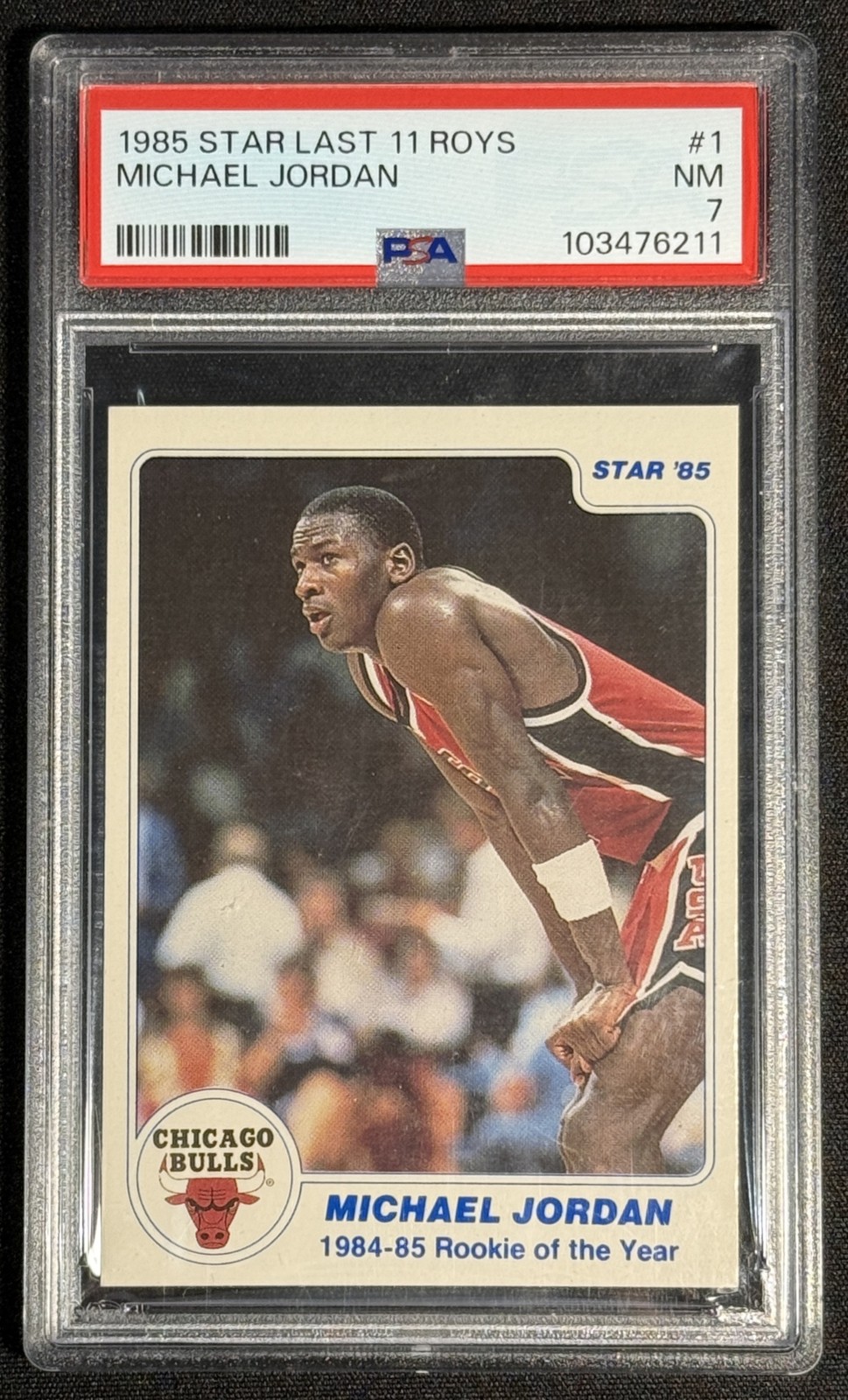 MICHAEL JORDAN PSA 7 1985-86 STAR LAST 11 ROYS #1 ROOKIE OF THE YEAR RC 🔥 