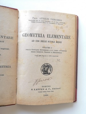 Grundschulgeometrie für Mittelschulen Bd.1 - Attilio Vergerio - Lattes Aufl.-1930