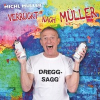 Michl MüLler: Michl MüLler: VerrüCkt Nach MüLler - - (Cd / V)