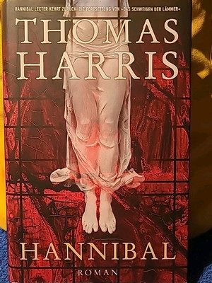 Thomas Harris Hanniball Roman Fortsetzung Schweigen der Lämmer