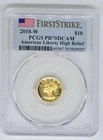 2018 W $10 American Liberty- PR 70 DCAM | PCGS Gold Ten Dollar Graded Coin