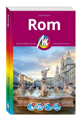 MICHAEL MÜLLER Reiseführer Rom MM-City | Sabine Becht | Taschenbuch | MM-City
