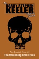 Harry Stephen Keeler | The Vanishing Go*D Truck | Taschenbuch | Englisch (2020)
