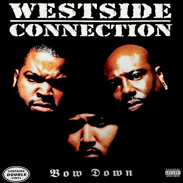 USオリジナル Westside Connection Bow Down 2LP Westside Connection / Bow Down 12