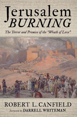 Jerusalem Burning Robert L. Canfield Taschenbuch Englisch 2024 Cascade Books