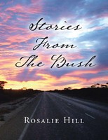Rosalie Hill | Stories From The Bush | Taschenbuch | Englisch (2015) | Xlibris