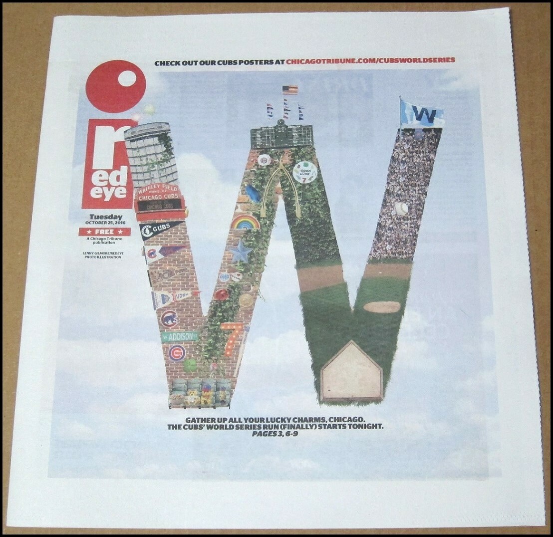 10/25/2016 Red Eye Newspaper Chicago Cubs Cleveland Indians World