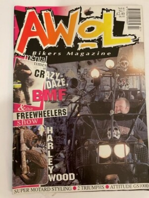 AWOL CUSTOM BIKE-VOL 6 NO.7 - CRAZY DAZE BMF - FREEWHEELERS SHOW - HARLEYWOOD