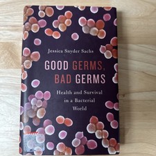 Good Germs, Bad Germs: Health and Survival in...