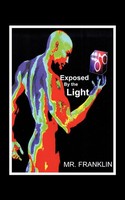 Franklin | Exposed By The Light | Taschenbuch | Englisch (2009) | AuthorHouse