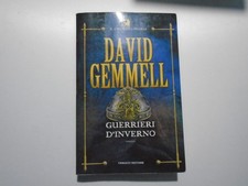 DAVID GEMMELL, GUERRIERI D'INVERNO, IL CICLO DEI DRENAI VOL. 8, A  META' PREZZO