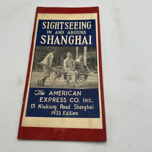 1933 Sightseeing In And  Around Shanghai The American Express Co