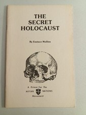 Secret Holocaust by Eustace Mullins