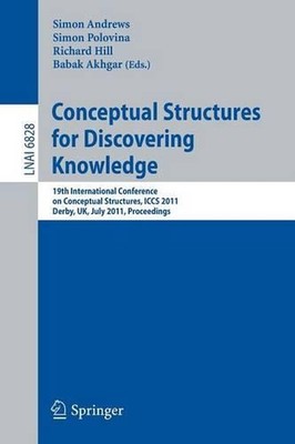 Conceptual Structures for Discovering Knowledge: 19th International Conference o